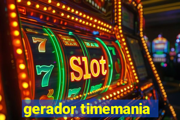 gerador timemania