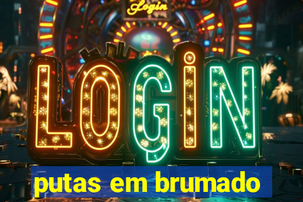 putas em brumado