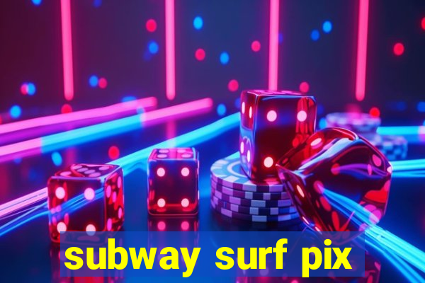 subway surf pix