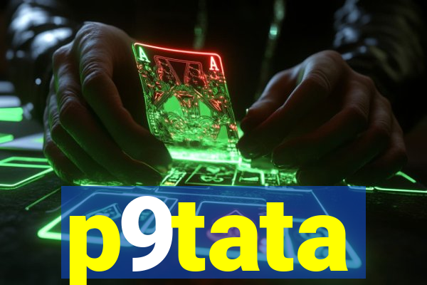 p9tata