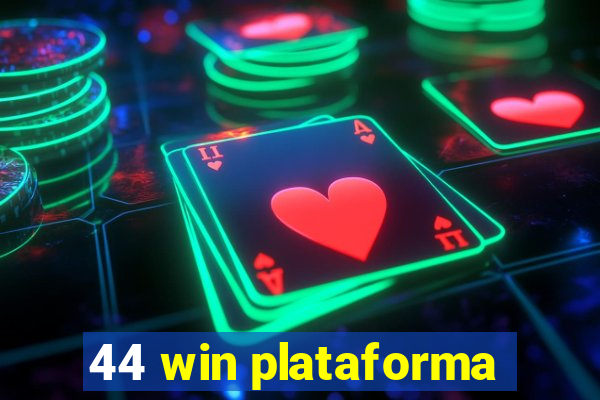 44 win plataforma