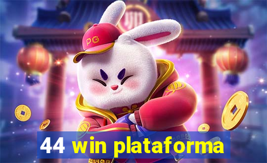 44 win plataforma