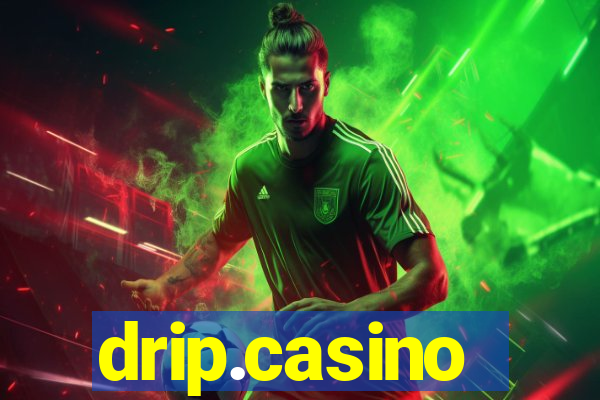 drip.casino