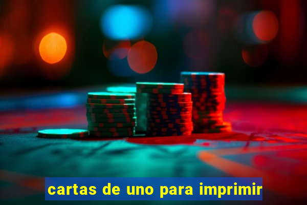 cartas de uno para imprimir