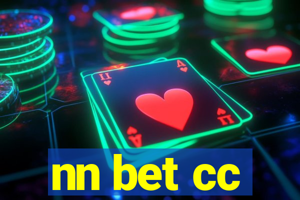 nn bet cc