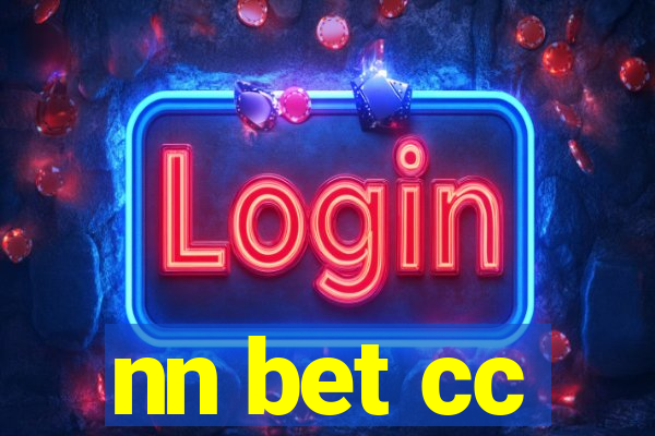 nn bet cc