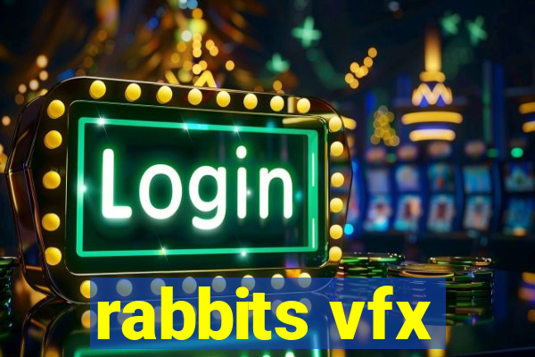 rabbits vfx