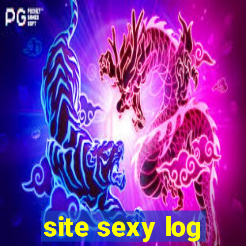 site sexy log