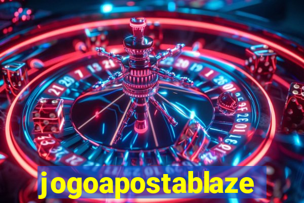 jogoapostablaze