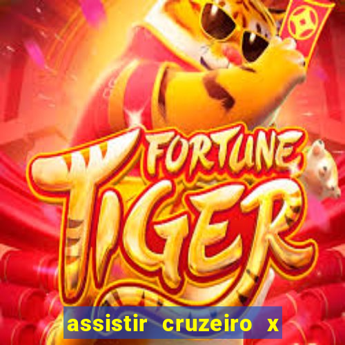 assistir cruzeiro x fluminense futemax