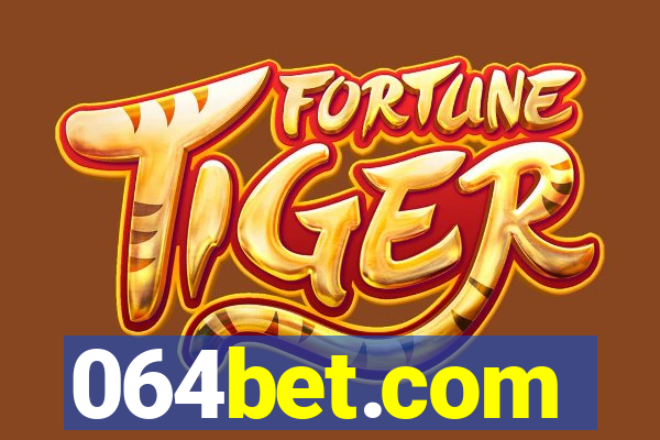 064bet.com