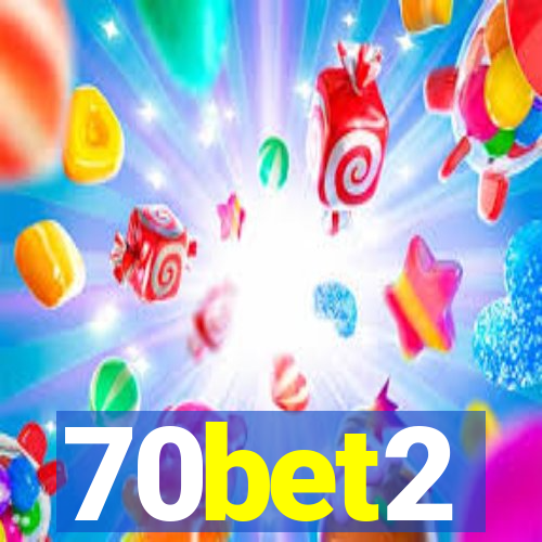 70bet2