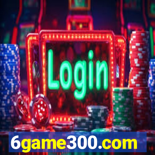 6game300.com