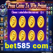 bet585 com