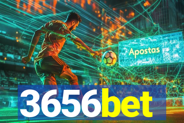 3656bet