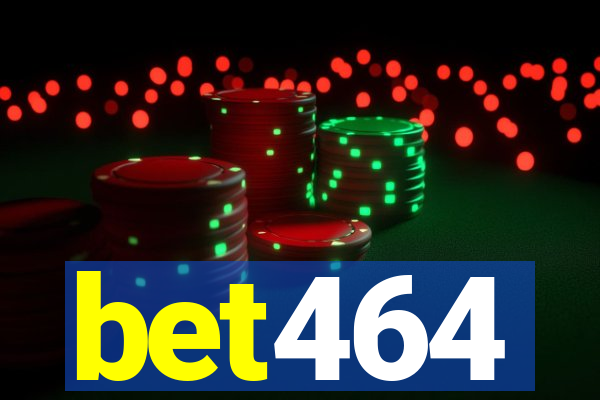 bet464