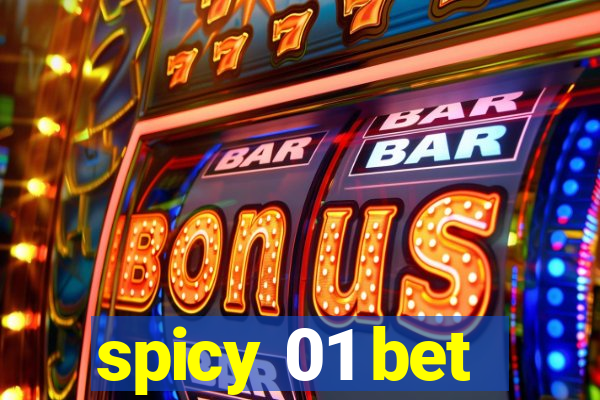 spicy 01 bet