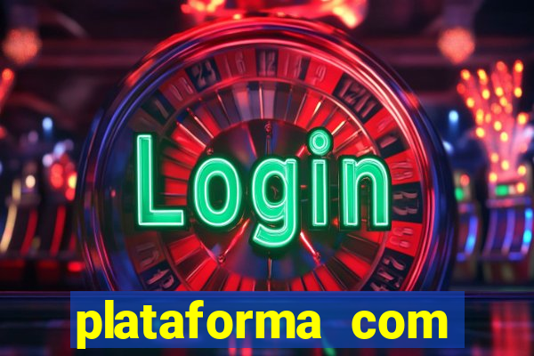 plataforma com deposito minimo de 5 reais