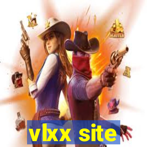 vlxx site
