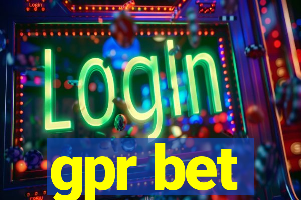 gpr bet