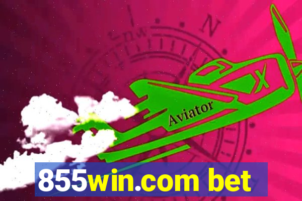 855win.com bet