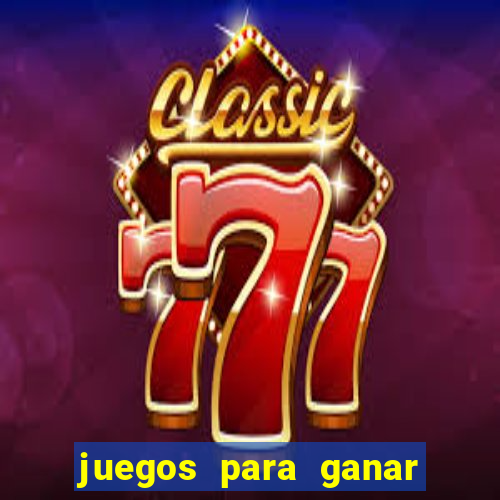 juegos para ganar dinero real en brasil