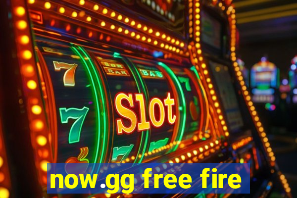 now.gg free fire