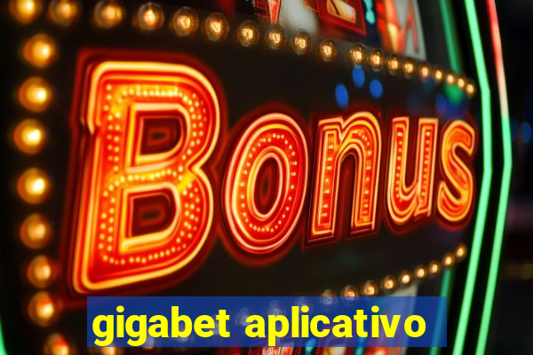 gigabet aplicativo