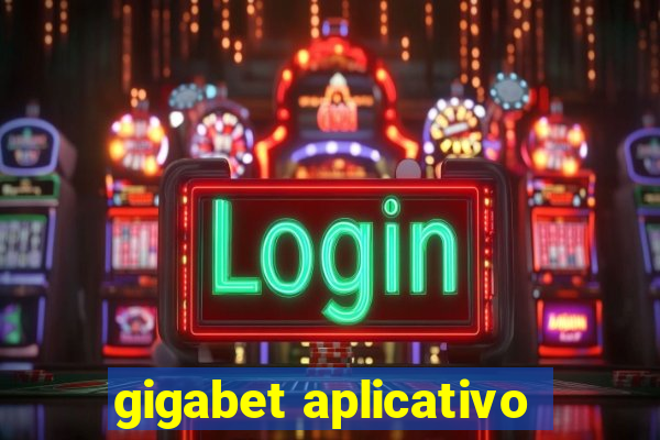 gigabet aplicativo