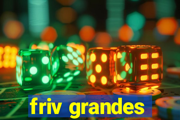 friv grandes