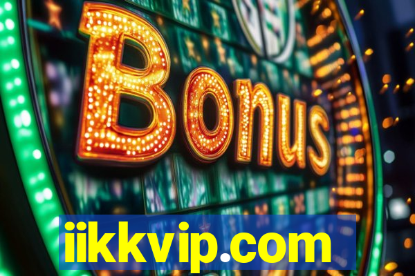 iikkvip.com