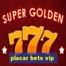 placar bets vip