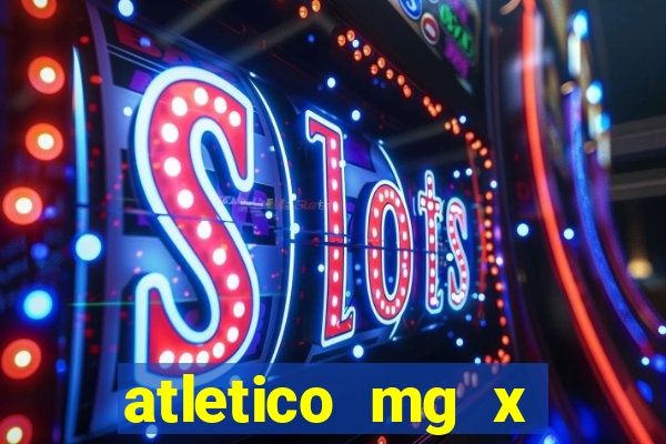atletico mg x botafogo futemax