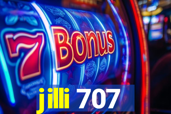 jilli 707