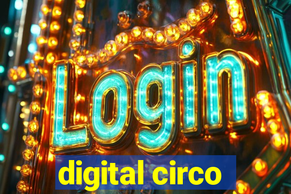 digital circo