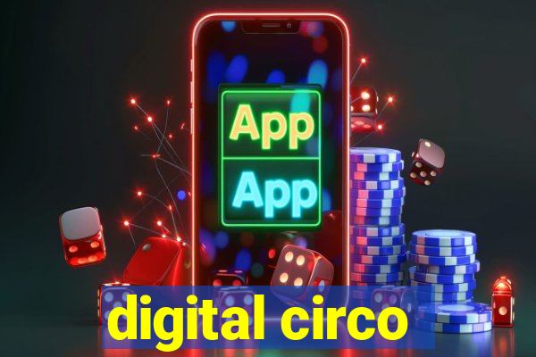 digital circo