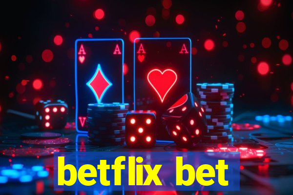 betflix bet