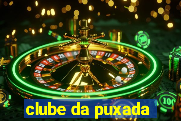 clube da puxada