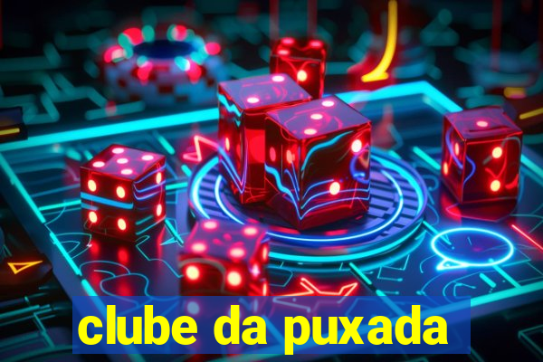 clube da puxada