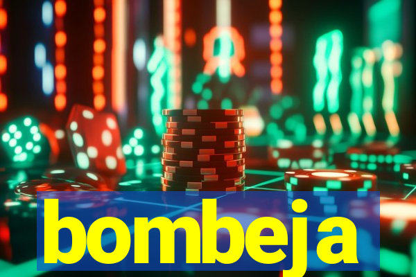 bombeja