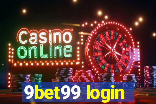 9bet99 login