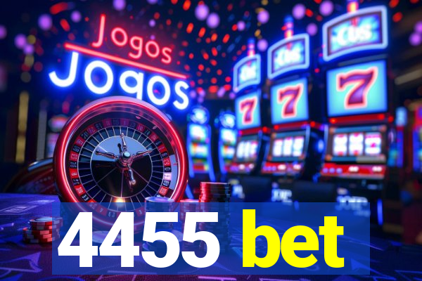 4455 bet
