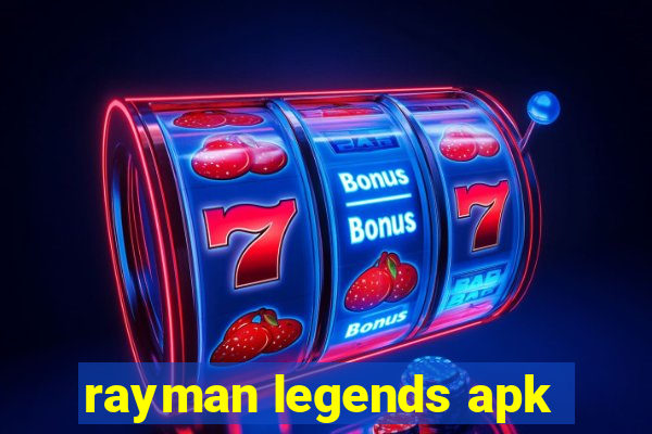 rayman legends apk