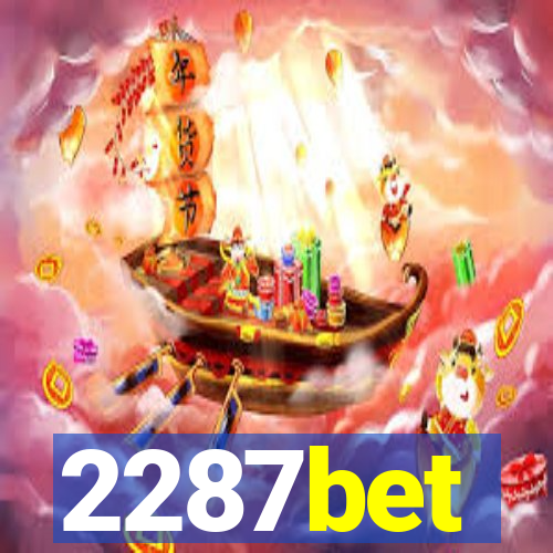 2287bet