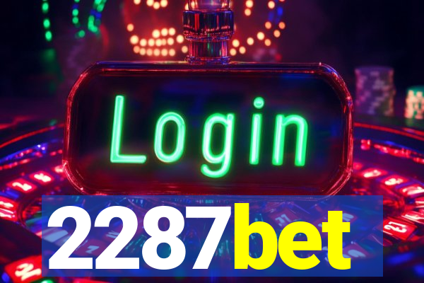 2287bet