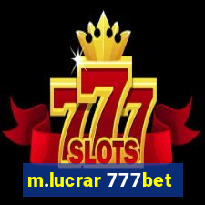 m.lucrar 777bet