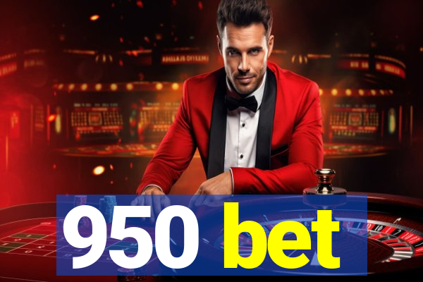 950 bet