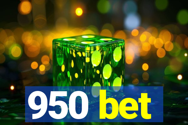 950 bet