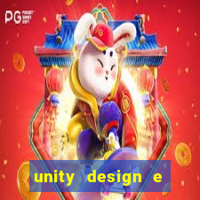 unity design e desenvolvimento de jogos pdf