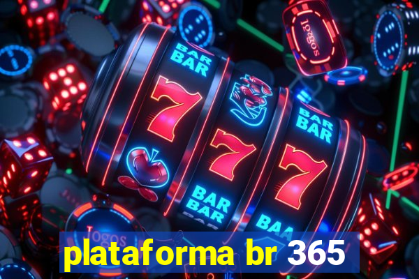 plataforma br 365